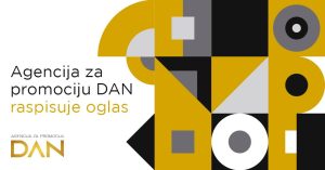 OGLAS za posao: Agencija za promociju DAN raspisuje konkurs za prijem dva nova uposlenika